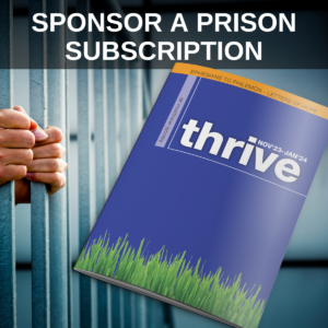 Thrive Sponsor a Prison Subscription